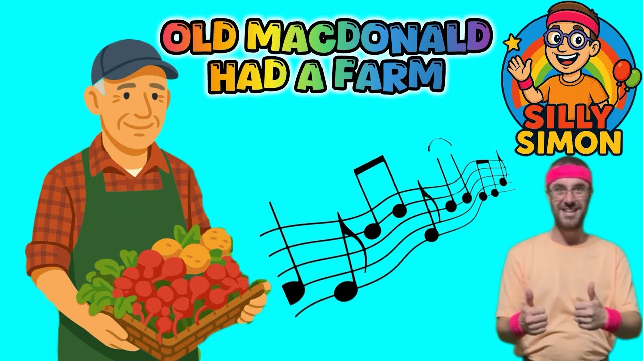 Old Macdonald Had a Farm - It’s Silly Simon