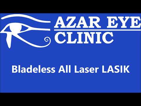 Lafayette, LA Bladeless All Laser LASIK at Azar Eye Clinic