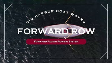 How to Row Facing Forward with the Forward Rowing System