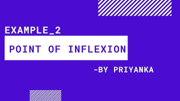 Example#2 Point of Inflexion|Singular Point|Differential Calculus in hindi by priyanka