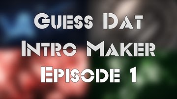 ►Guess That Intro Maker! Ep.1 | (Lvl = Easy) Should I continue these series? :)