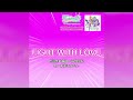 FIGHT WITH LOVE - 電子旋律プリミディア! テーマソング・コレクション2 ワンコーラス試聴動画