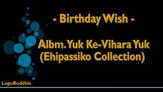 [Lagu Buddhis] Birthday Wish