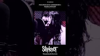 Pt.5- Unsainted  - (Vocal Cover) - #shorts #slipknot #cover #shortsfeed #wanyk #unsainted