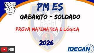 PMES Soldado 2026 :: Raciocínio Lógico e Matemática :: Concurso Soldado Espírito Santo Banca IDECAN screenshot 2