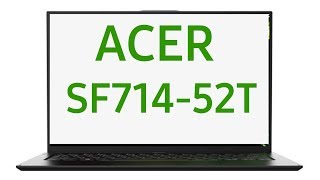 Ноутбук Acer Swift 7 SF714-52T