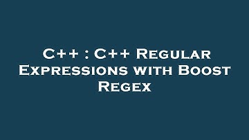 C++ : C++ Regular Expressions with Boost Regex