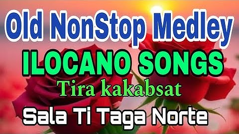 MOST REQUESTED OLD ILOCANO SONGS NONSTOP MEDLEY #tatmusicchannel  #ilocanosongs