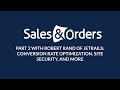 Part 2 With Robert of JetRails - Conversion Rate Optimization, Website Security, & More