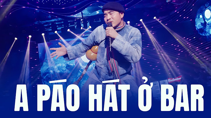 A Páo Hát Dân Ca Trong Bar Cực Đỉnh - Lk Tìm Em Câu Ví Sông Lam, Em Làm Dâu Xứ Nghệ