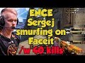 Csgo  ence sergej  sunny smurfing on faceit with 40 kills