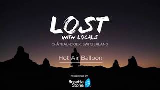 Lost With Locals Hot Air Balloon