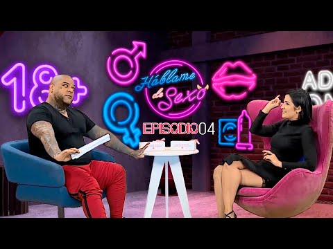 Hablame de Sexo - Ep 04 - Danielita Alvarado Que rico es hablar de s3x0