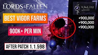 Lords Of The Fallen Vigor Farms | Best Vigor Glitch After Patch 1.1.598! 900K Per Minute!