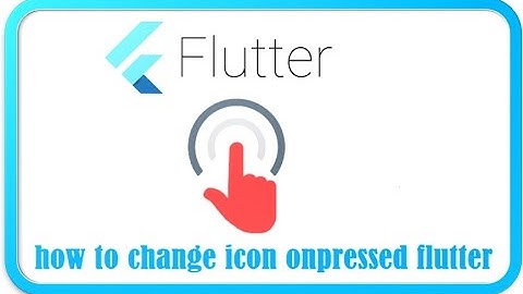 how to change icon onpressed flutter