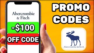 Abercrombie & Fitch Promo Codes 2026 | How to Get $100 Off with Working Coupons