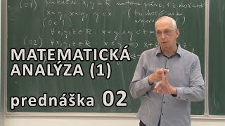 Matematická Analýza 1 - Limita funkcie a postupnosti | Prednáška 2 ( Zbyněk Kubáček )