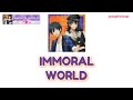 [ ES! ] IMMORAL WORLD - UNDEAD { Legendado / Tradu&ccedil;&atilde;o PT BR }