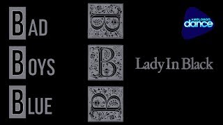 Bad Boys Blue  -  Lady In Black (1989) [Full-Length Maxi-Single]