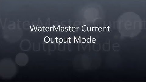 WaterMaster Current Output Mode