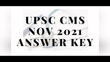 UPSC CMS NOV 2021 ANSWER KEY| PAPER 1 PART 2 | #upsc2021 #upscanswerkey #upscaspirants | Detailed