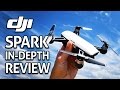 DJI SPARK IN-DEPTH REVIEW!! (4K)