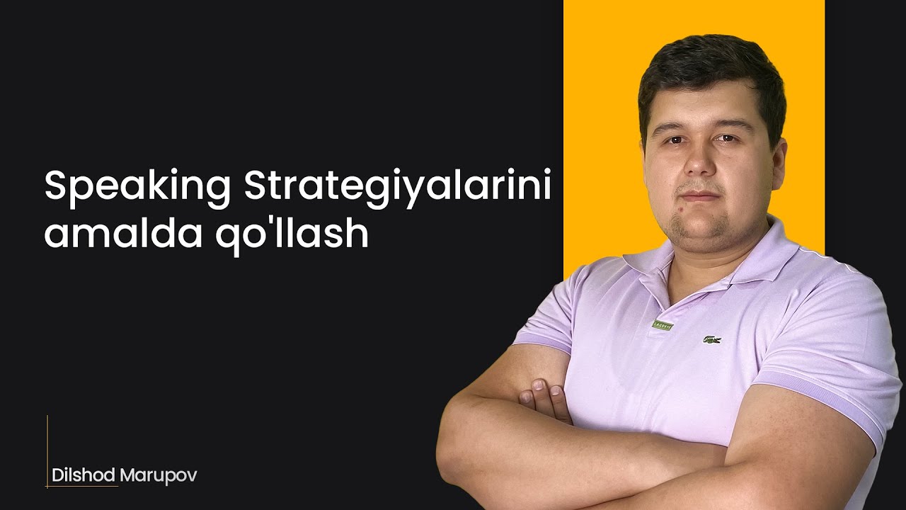 Webinar: Speaking strategiyalarini amalda qo'llash