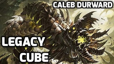 Channel CalebD - Legacy Cube Draft (Match 1)