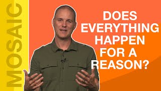 EVERYTHING HAPPENS FOR A REASON | DUMB STUFF CHRISTIANS SAY