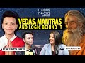 Acharya kartik explains logic behind indian rituals  practices spiritual podcasthocus focus ep21