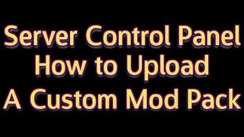 Upload a Mod Pack to Multicraft Panel