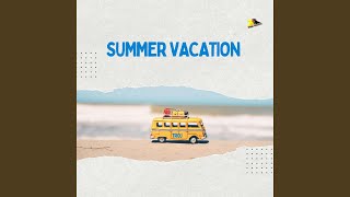 Summer Vacation - TROJ