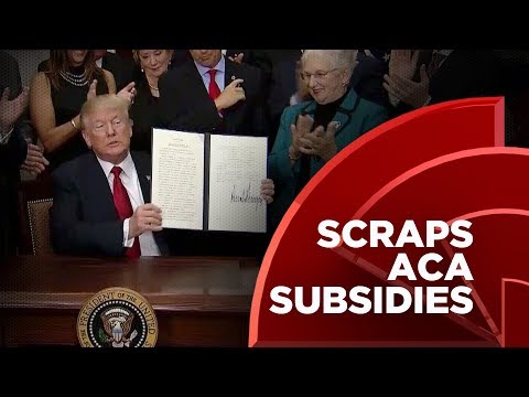 Trump Signs Executive Order On Health Care, Scraps ACA Subsidies