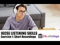 Igcse esl listening test exercise 1 top tips