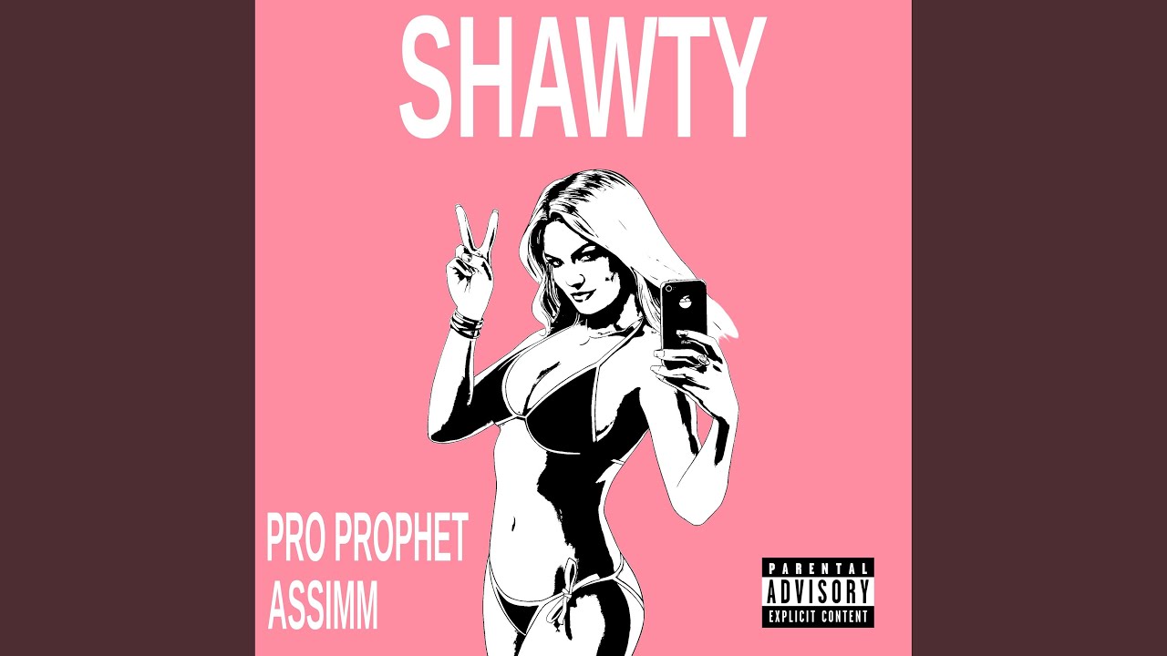Watch SHAWTY on YouTube Watch SHAWTY on YouTube