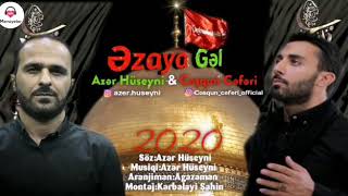 Azer Huseyni Ezaye gel 2020 yeni mersiye Resimi