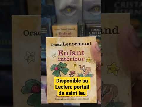 Mon oracle Lenormand enfant intérieur est disponible au Leclerc portail à Saint-Leu