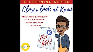 Kami in Google Classroom