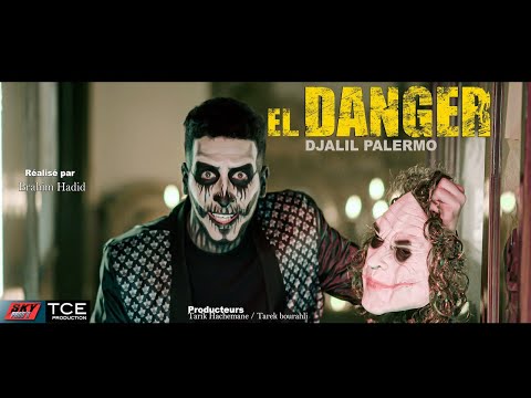 Djalil Palermo - El Danger  (Official Music Video)