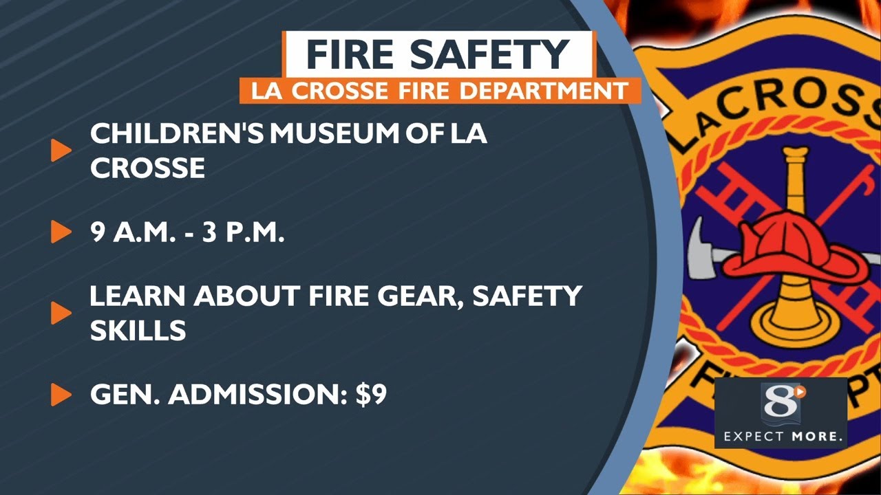 The La Crosse Fire Department is hosting a fire safety event YouTube