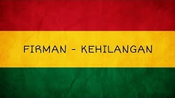 FIRMAN - KEHILANGAN VERSI REGGAE COVER IMP  - Durasi: 3:57. 