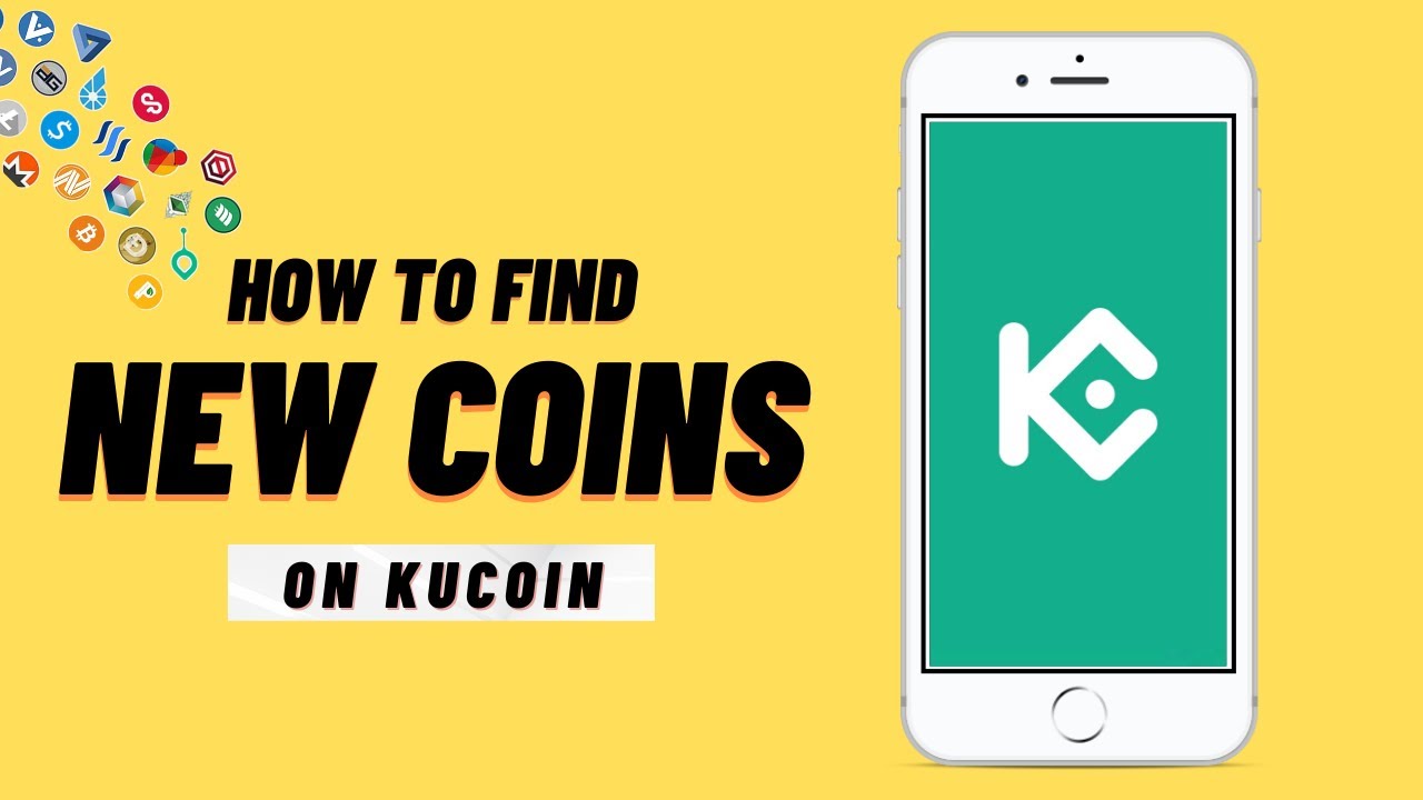 How to Find New Coins on Kucoin YouTube