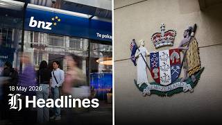 NZ Herald Headlines | Monday, May 18, 2026