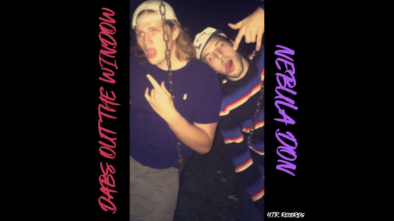 Nebula Don - dabs out the window