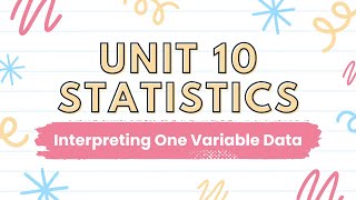 10.5 Interpreting One-Variable Data