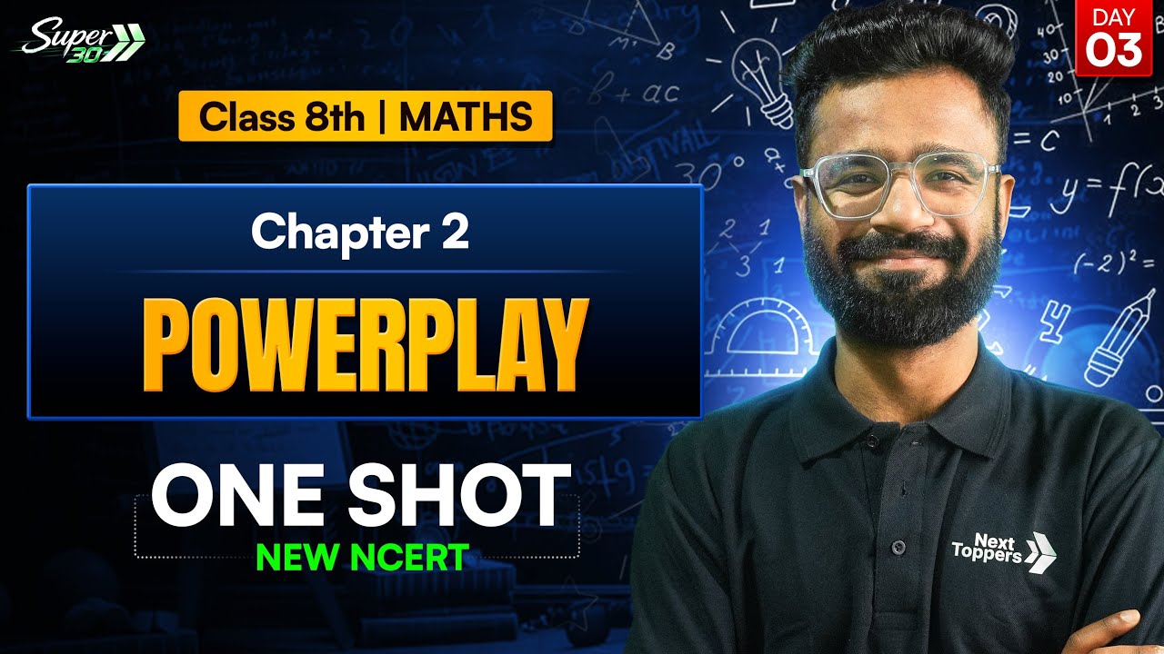 Class 8 Maths l  Chapter 2 | POWERPLAY | One Shot l New NCERT l Next Toppers