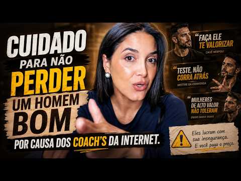 Quantas mulheres estão perdendo homens bons por causa de coach de relacionamento na internet?