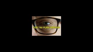 GOP Tax Plan: Will YOU Get a Tax CUT or a Tax HIKE? #Shorts