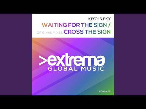 Putar Cross the Sign (radio edit) - Kiyoi & Eky