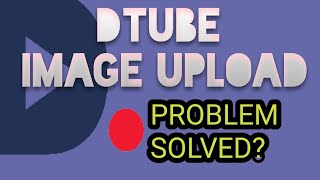 DTubeTutorial: How to Upload Thumbnail on DTube | Dtube Thumbnail Error screenshot 3